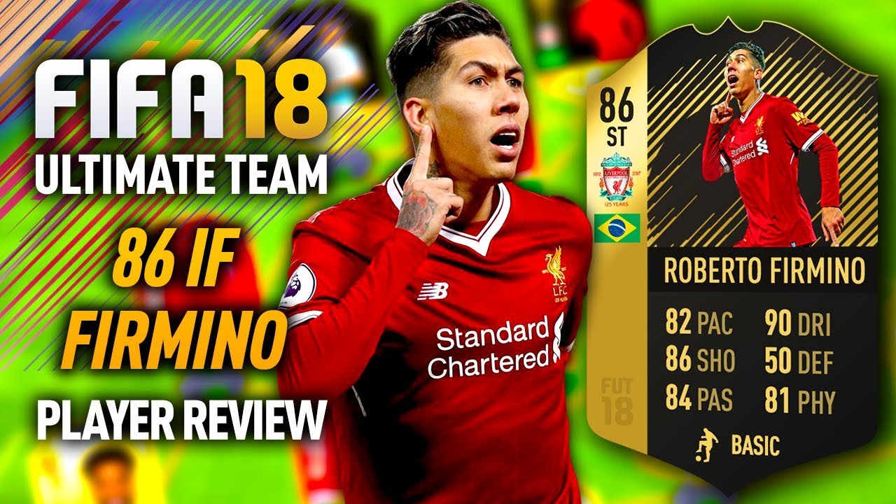 FIFA 18 IF FIRMINO (86) *STRIKER* PLAYER REVIEW! FIFA 18 ULTIMATE TEAM!