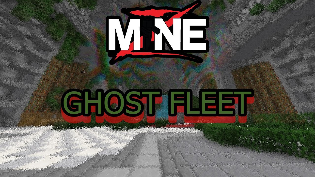 MineZ - Ghost Fleet
