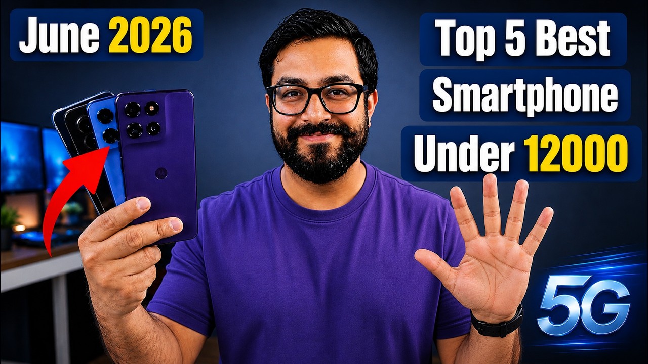 Top 5 Best Phone Under 12000 in June 2026 I best 5g mobile under 12k
