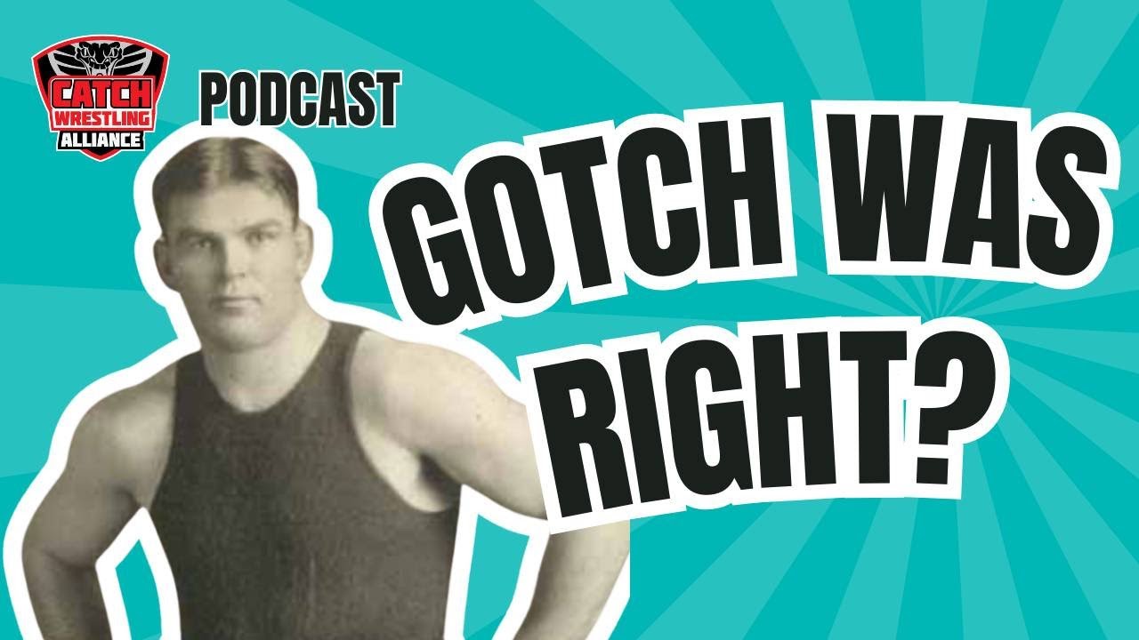 CWA Podcast: Does Modern Science support Frank Gotch's theory?