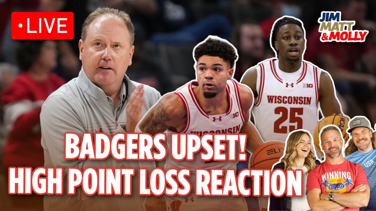 LIVE: Wisconsin Badgers UPSET vs High Point Reaction -- WHAT HAPPENED TO GREG GARD'S TEAM??? 👀