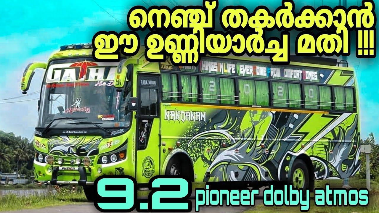 nandanam gatha tourist bus full review 9.2 dolby atmos  48 pioneer speakers, symphony +353899734064