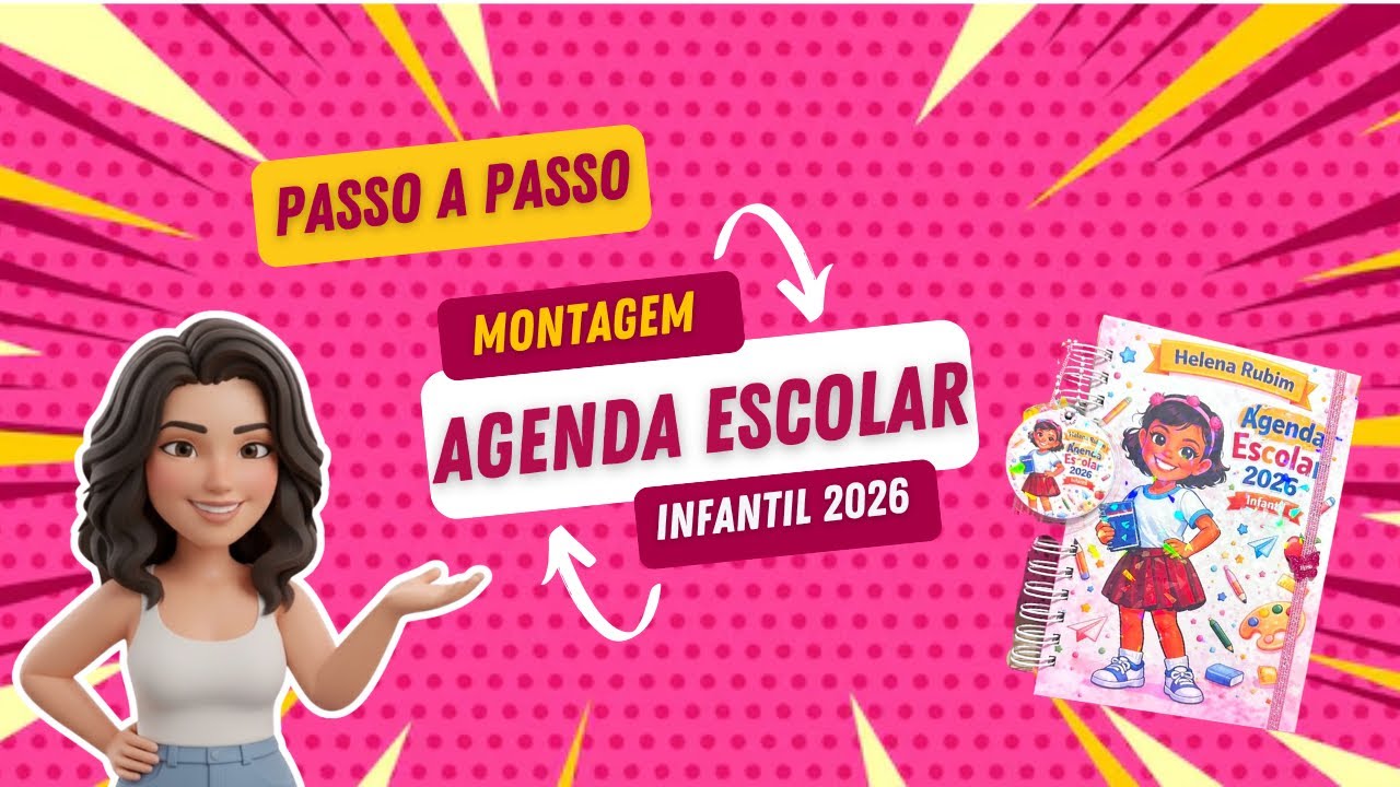 Tutorial Completo | Agenda Infantil Personalizada 2026 com Mascote (IA) 