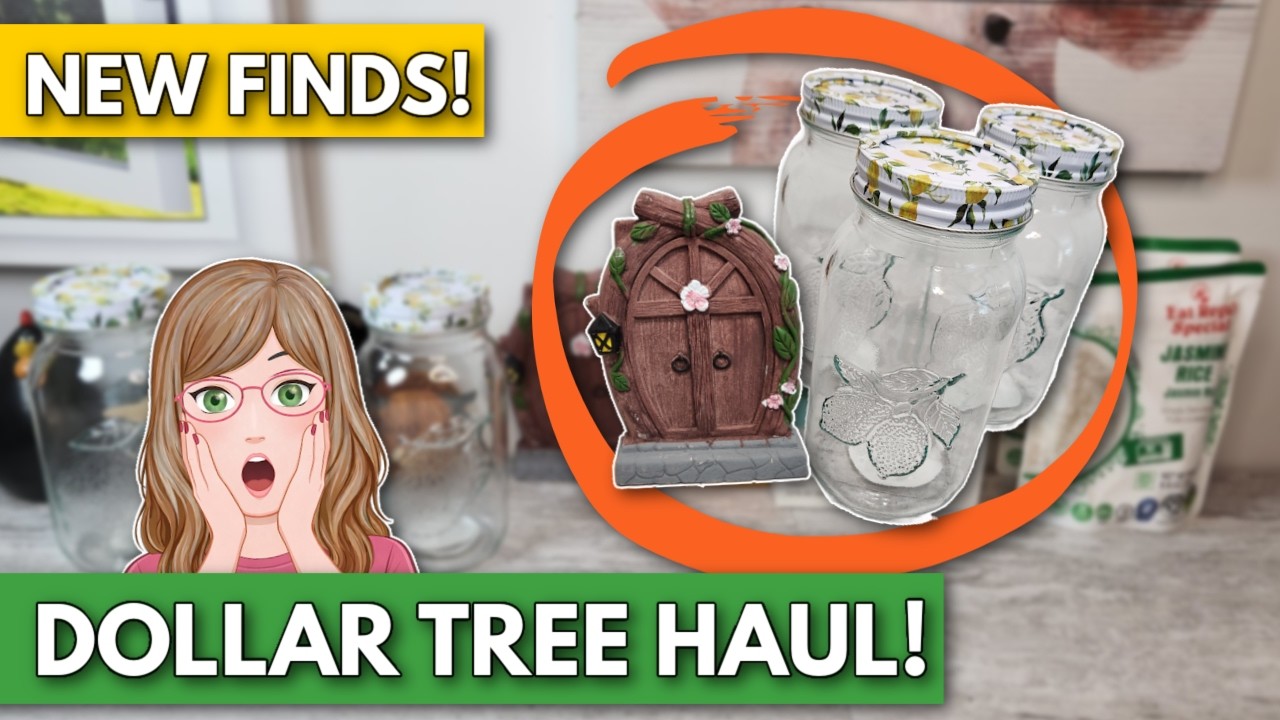 Fairy Doors & Lemon Jars?! Dollar Tree Haul + Walkthrough | March 23, 2026