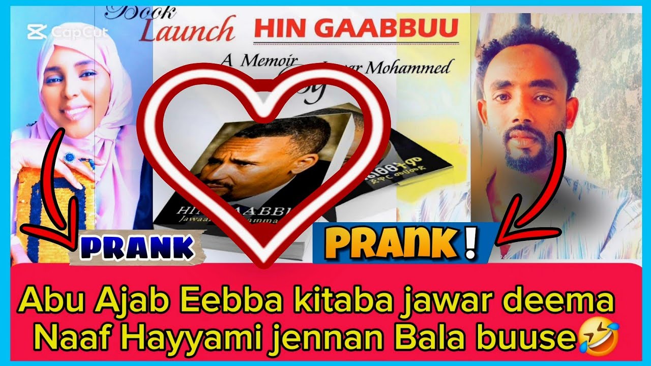 Abu Ajab pirank godhe🥴Consarti Jawwar deema naaf hayyami jedheni coggarra isa gube innis nagubature