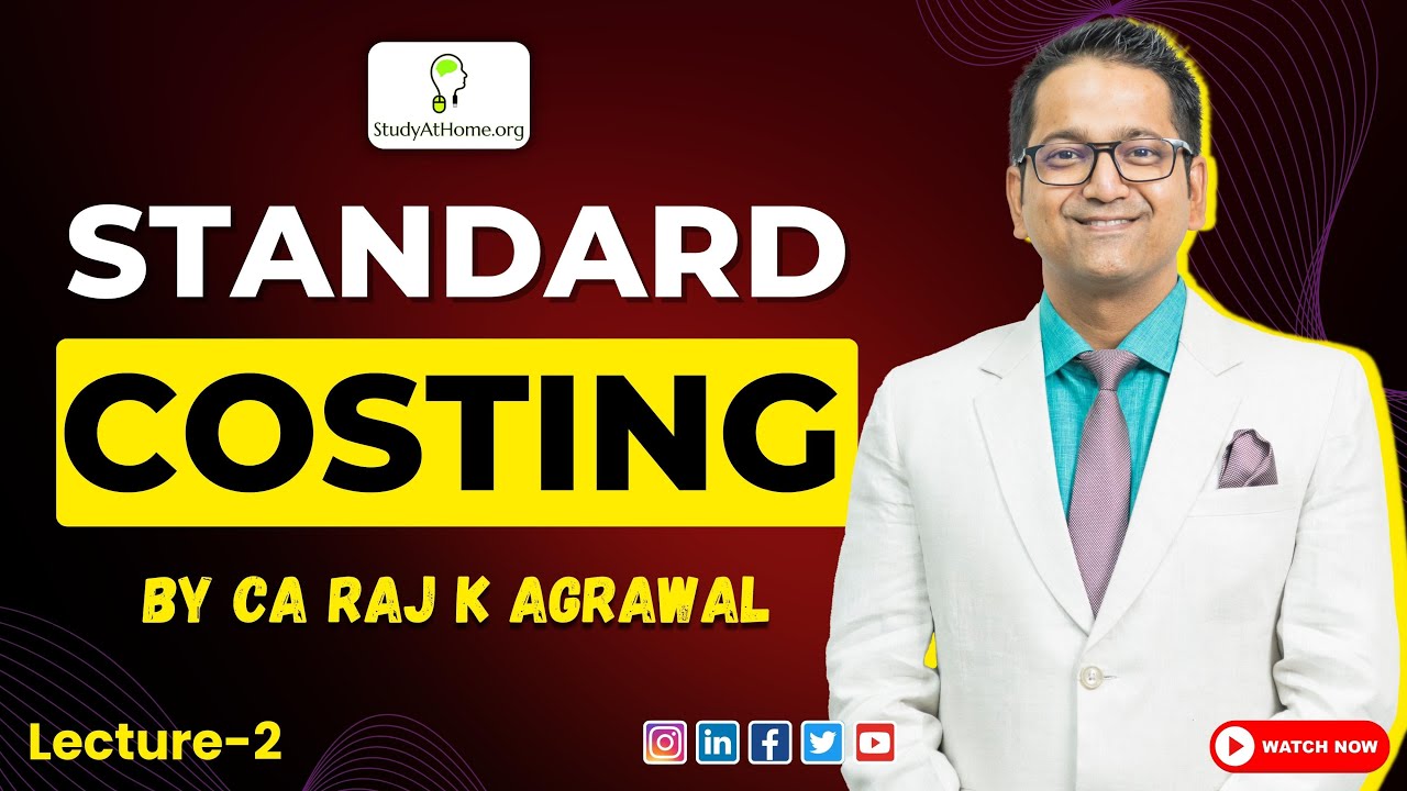 #2 Standard Costing | Calculation of Material Variance | Single Vs Partial Plan | CA Raj K Agrawal