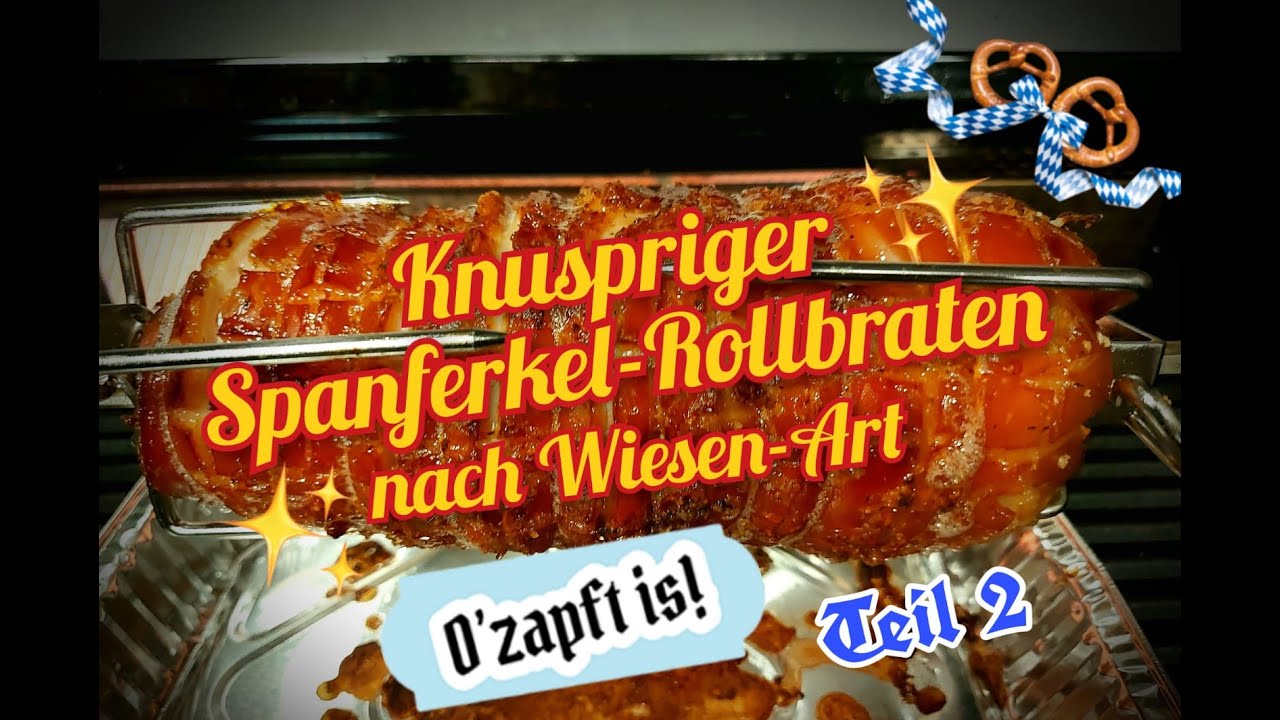 Folge #115 Knupriger Spanferkel-Rollbraten auf Wiesen-Art