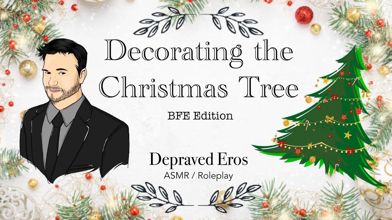 ASMR Decorating The Christmas Tree Boyfriend Experience M4A