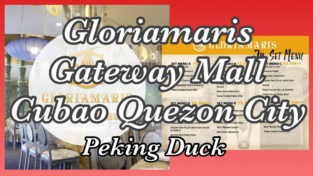 Gloriamaris Gateway Cubao (Peking Duck) - | Paolo Mateo Tv |