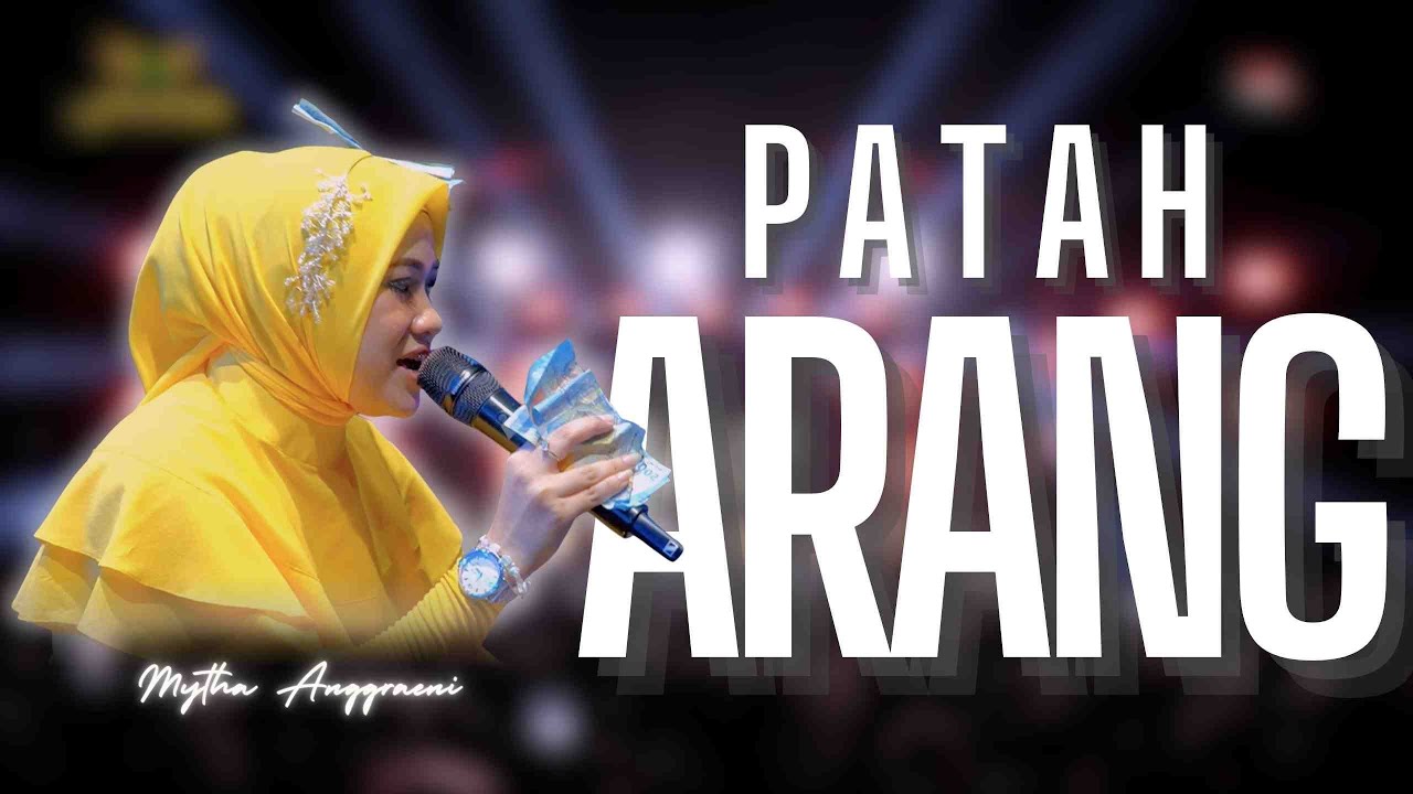 PATAH ARANG - MYTA ANGGRAENI |  Mardatila Group