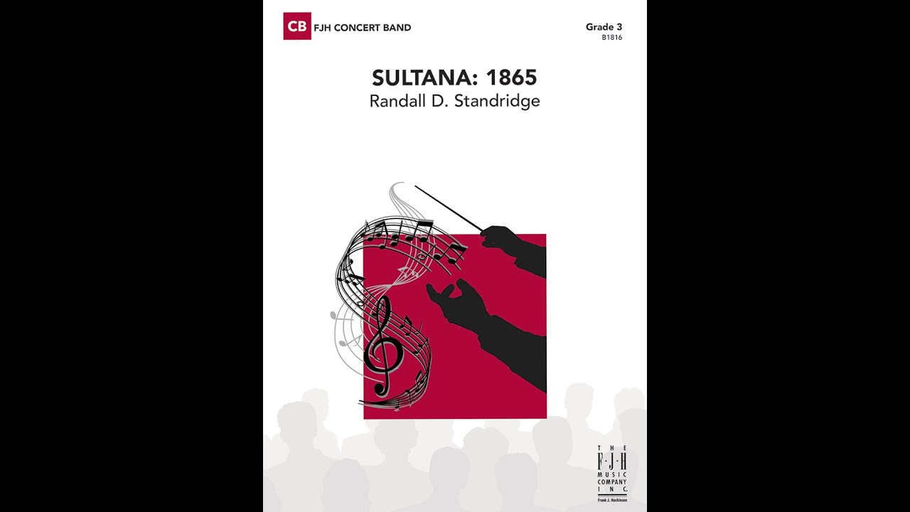 Sultana: 1865 | Randall D. Standridge | Grade: 3