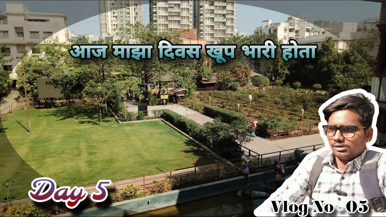 Daily Vlog - Day 5 | आज माझा दिवस खूप भारी होता 🙏🏻
