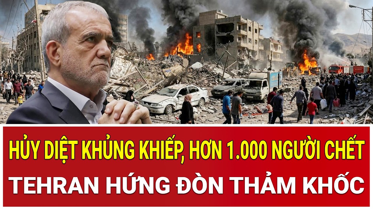 Trực tiếp Mỹ - Iran: Hủy diệt khủng khiếp, hơn 1.000 người tử vong, Tehran hứng đòn thảm khốc