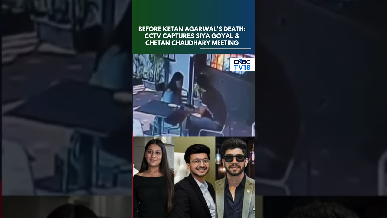 Ketan Agarwal Case: SHOCKING New CCTV Footage Reveals Key Meeting Between Siya & Chetan | N18S