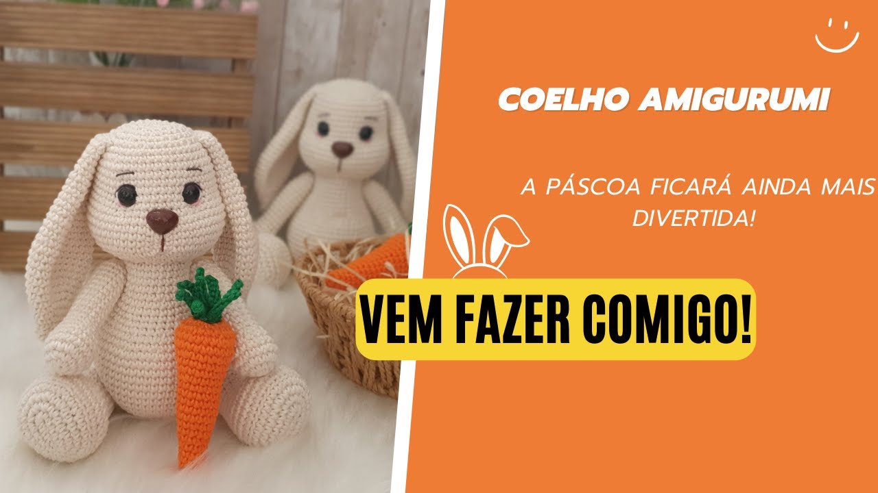 COELHO AMIGURUMI | Sua Páscoa ainda mais divertida!