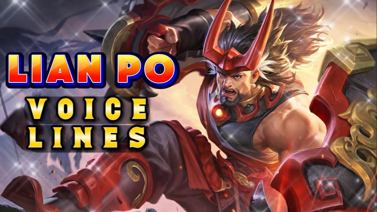 Lian Po voice lines and quotes - dialogues Honor of Kings - Noygen