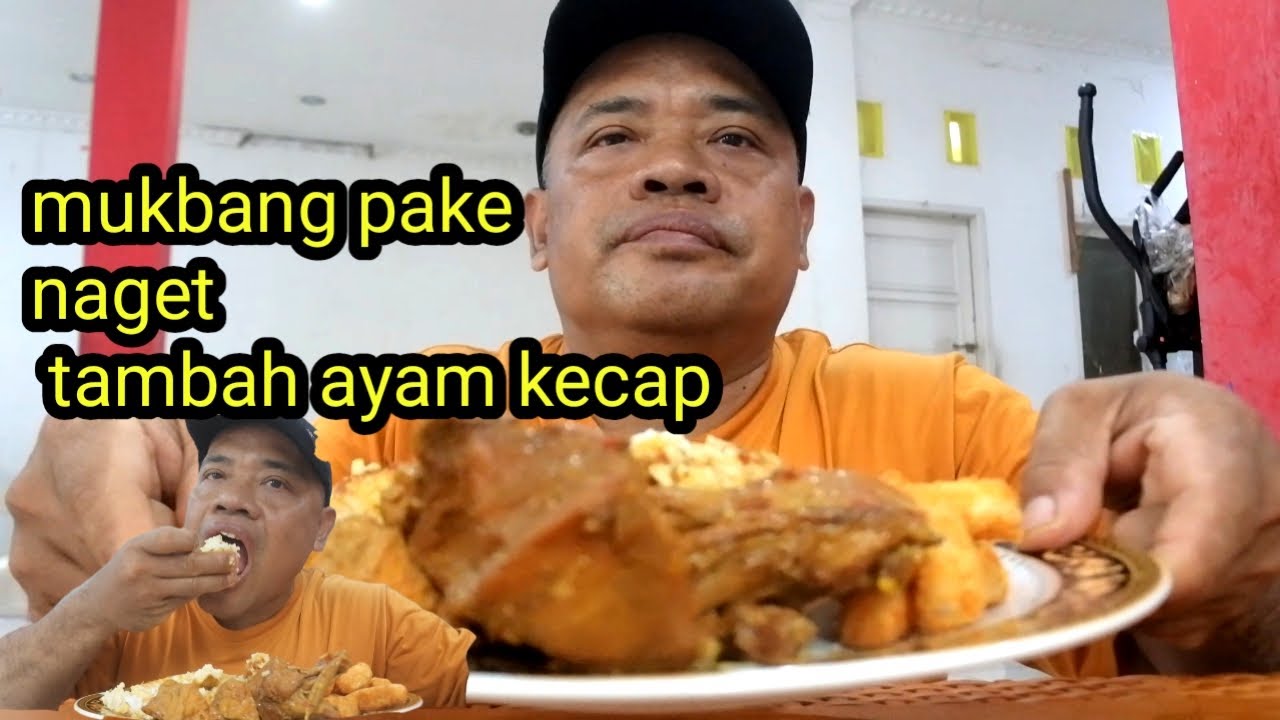 Mukbnag pake naget tambah ayam kecap