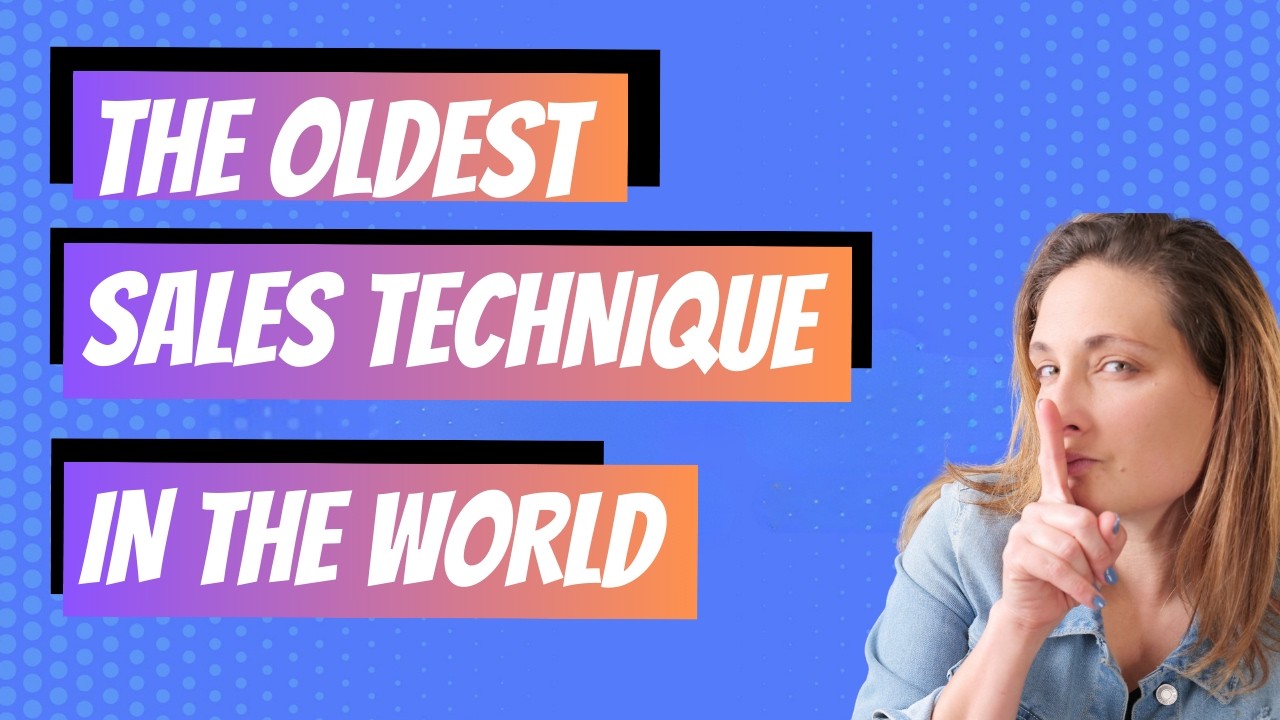 The oldest sales technique in the world