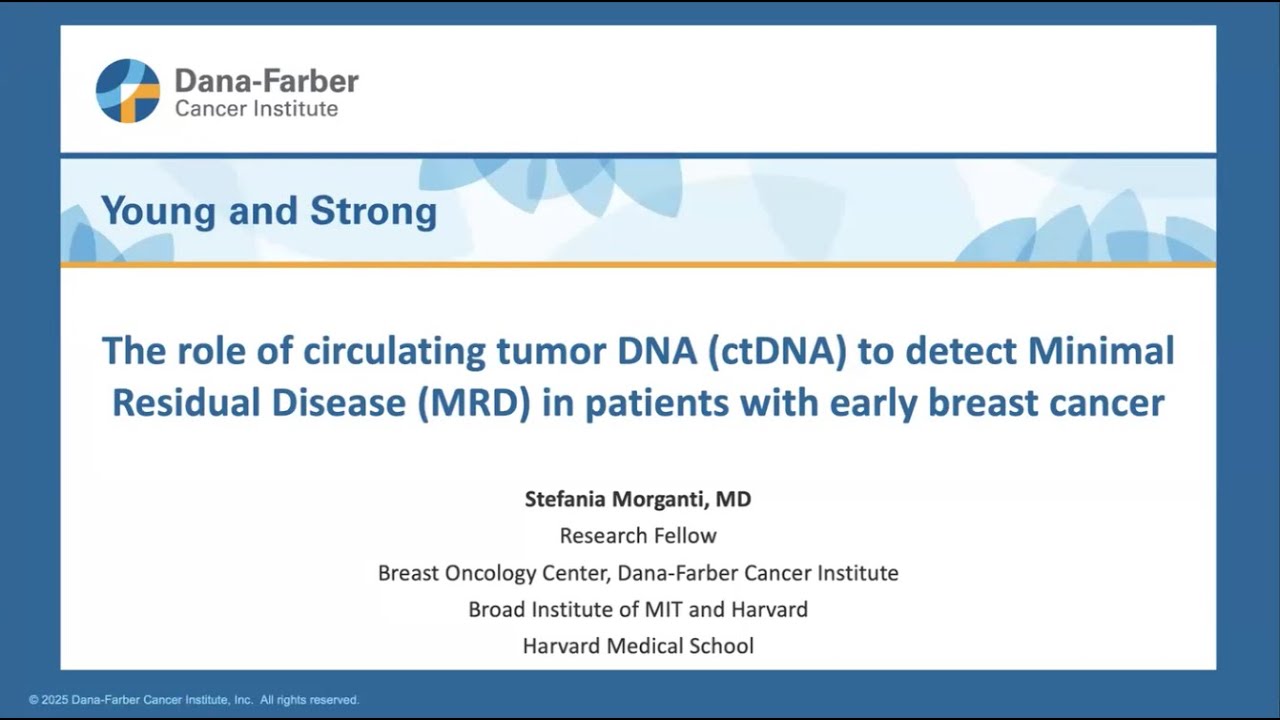 Circulating Tumor DNA (ctDNA) in Early Breast Cancer | Dana-Farber Cancer Institute