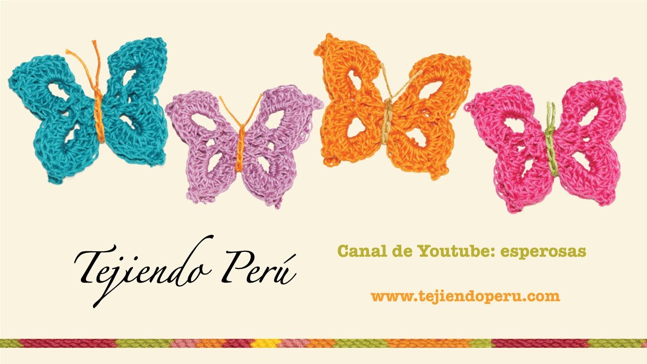 Mariposas en crochet / English subtitles: crochet butterfly - Tejiendo Perú