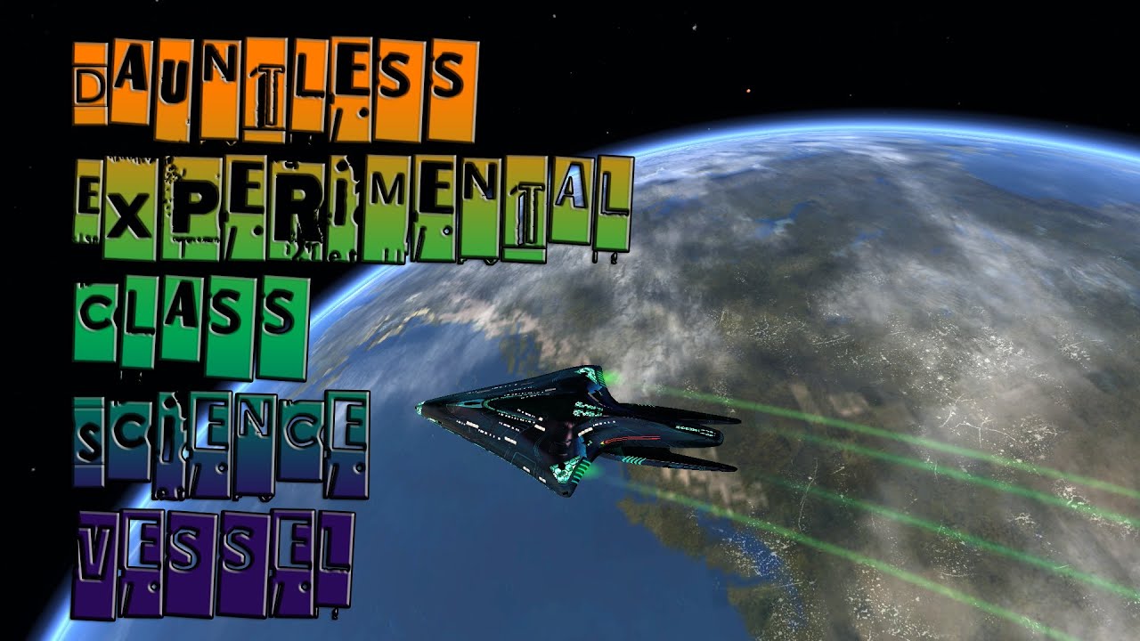 Dauntless Experimental Class Science Vessel with all ship visuals - Star Trek Online