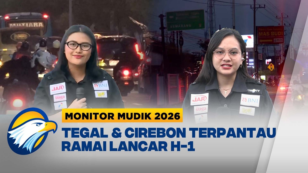 Kondisi Terkini Jalur Pantura: Tegal & Cirebon Terpantau Ramai Lancar H-1 Lebaran - [Monitor Mudik]