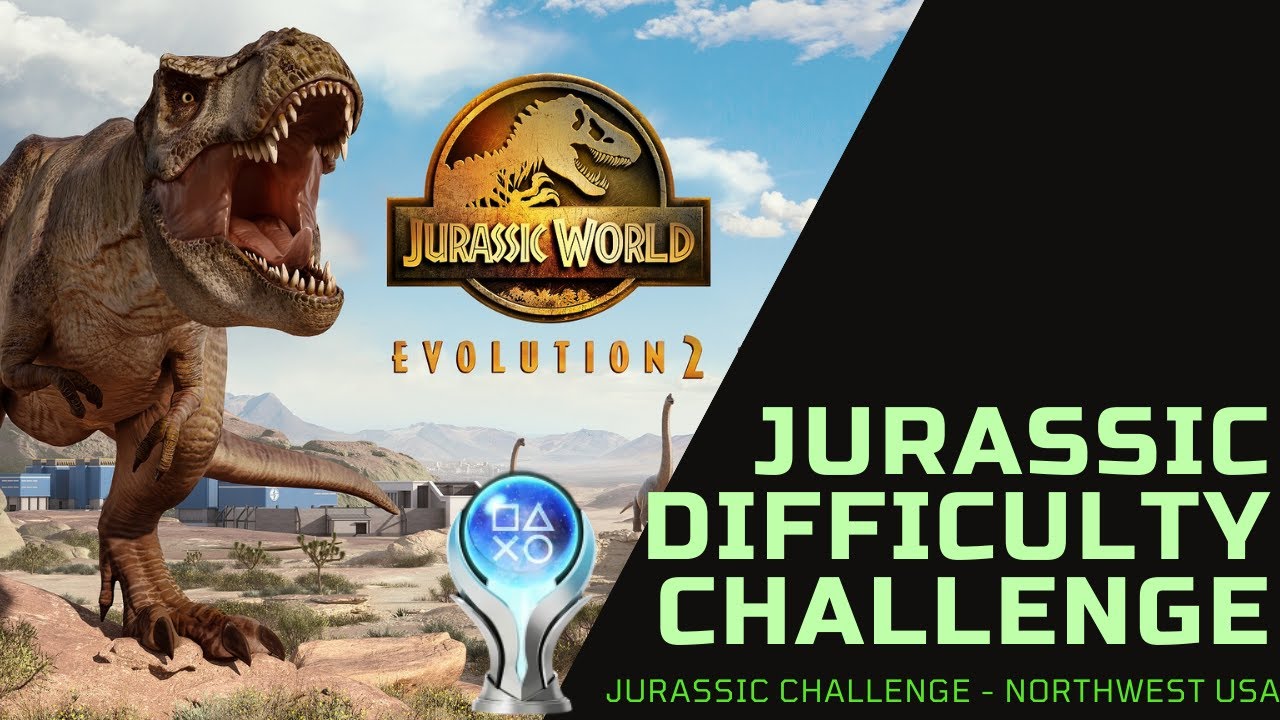 Jurassic World Evoultion 2 | NorthWest USA Jurassic Challenge Mode - BEST WAT TO START