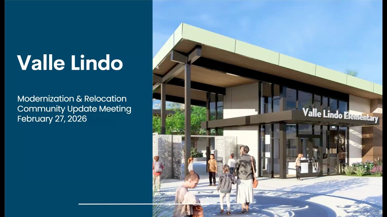 Valle Lindo - Modernization & Relocation Community Update Meeting