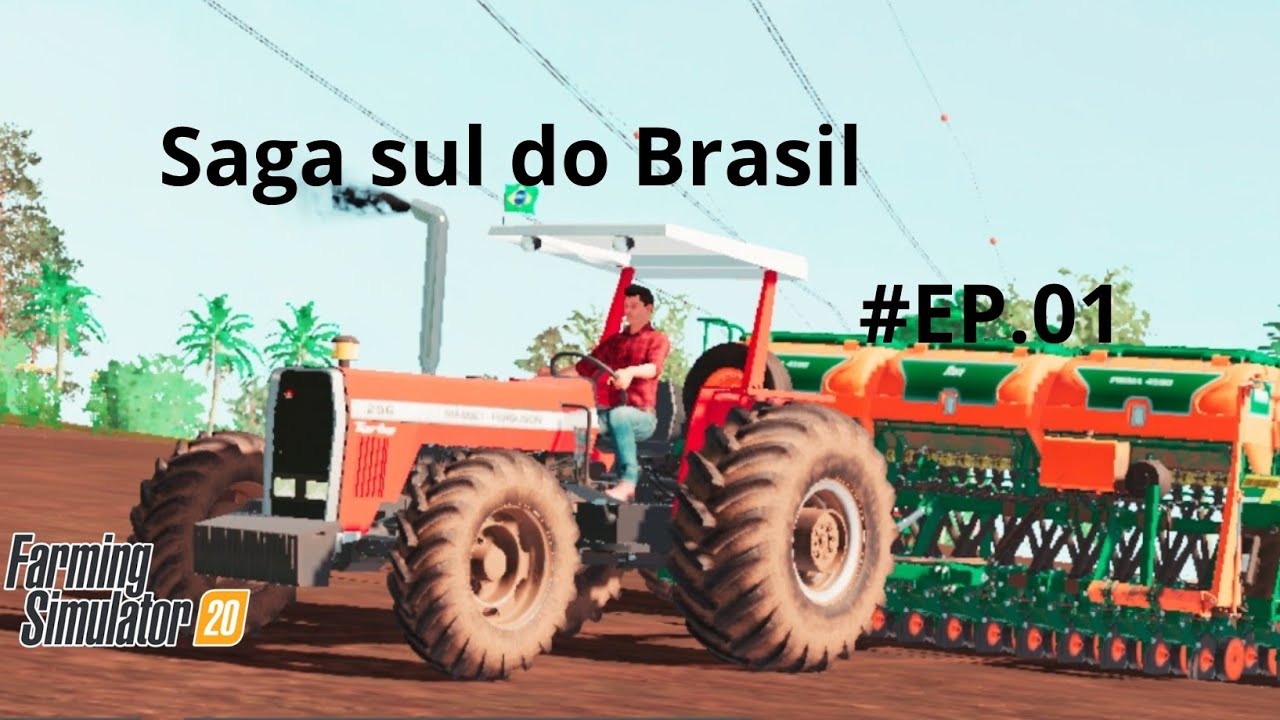 Saga no Sul do Brasil [EP.01]:Começando do zero!🚜💰