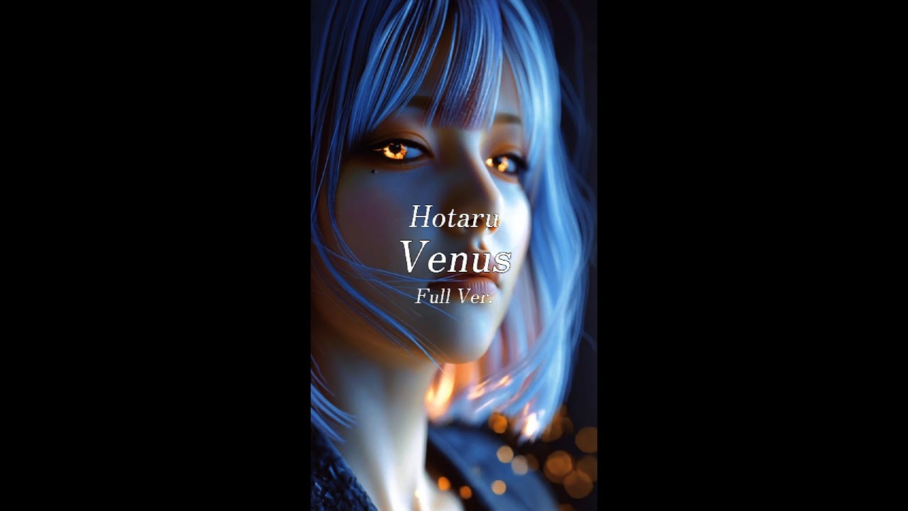 Hotaru - Venus | 4th Album Venus Music Video