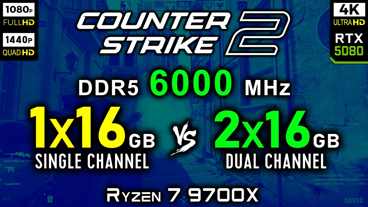 1x16 GB vs 2x16 GB RAM in Counter-Strike 2 | DDR5 6000 MHz - Single vs Dual channel - Ryzen 7 9700X