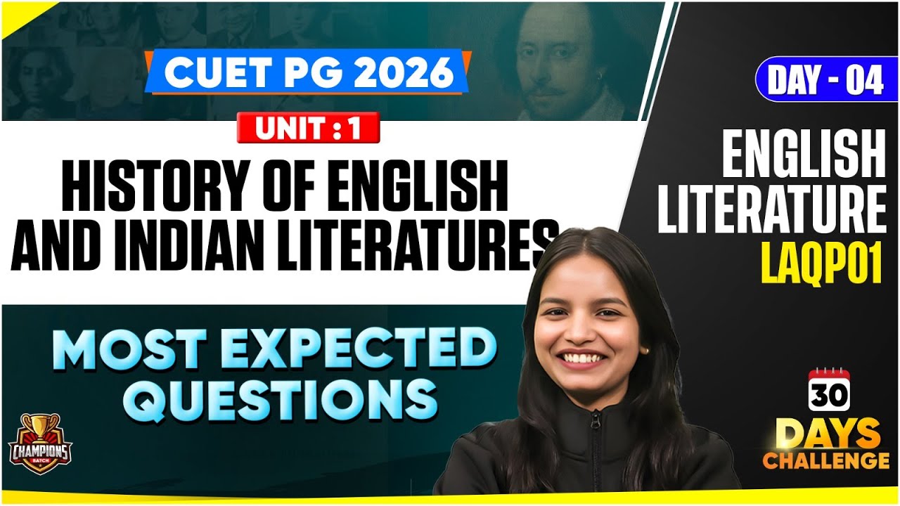 CUET PG 2026 English Literatures | History of Literatures | Concept +Most Expected Questions | PYQ