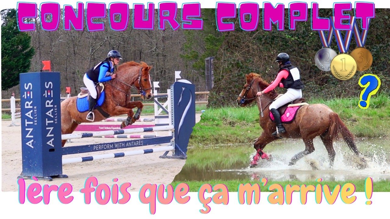 Concours Complet Pibrac 🏅 Ca ne m'&eacute;tait jamais arriv&eacute; !