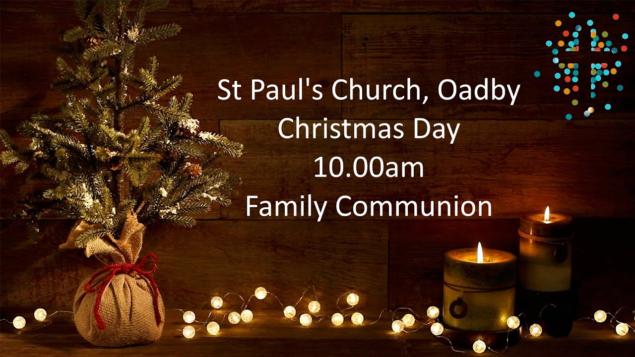 Christmas Morning Family Communion, 25th December 2025
