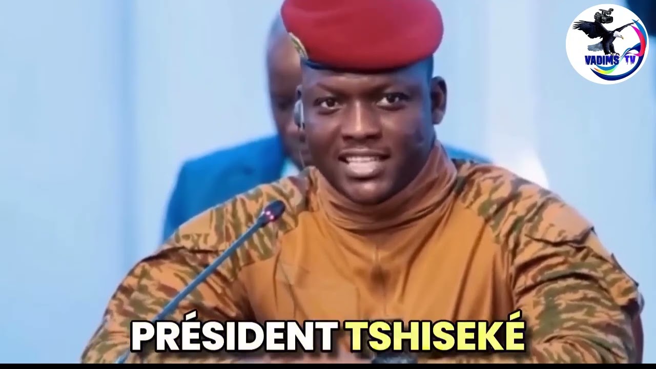 IBRAHIM TRAORÉ ATTIRE L'ATTENTION DE FÉLIX TSHISEKEDI , QU'IL NE SOIT PAS UN SOURD....
