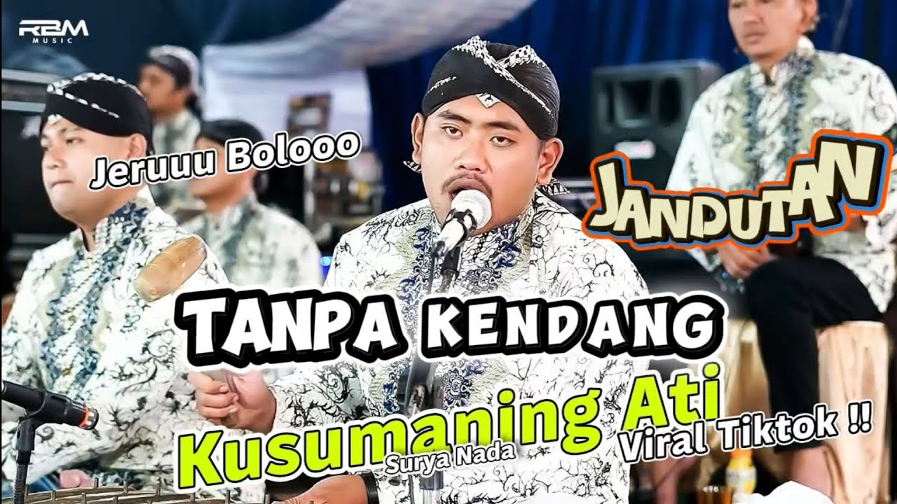 Kusumaning Ati - Adit - Tanpa Kendang Versi Surya Nada Audio Jernih RBM MuSic