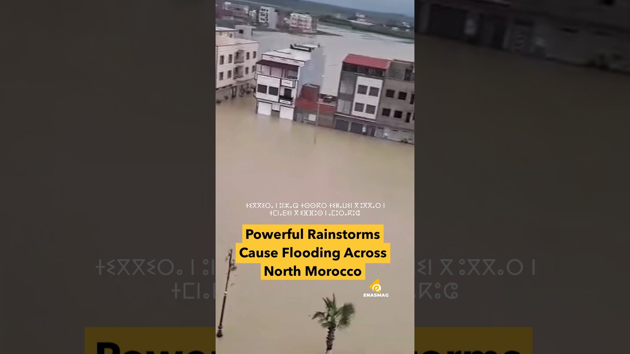 Heavy Rains Trigger Flooding in Several Northern Moroccan Regions ⛈️
