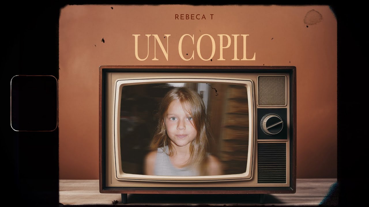 Rebeca T - Un copil  | Official Lyric Video