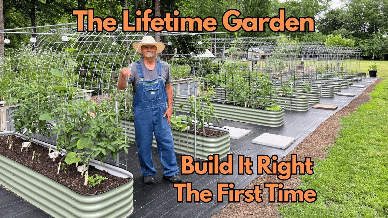 The Lifetime Garden: Build It Right The First Time