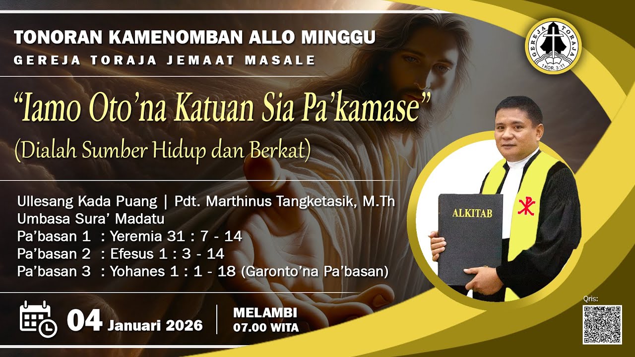 🔴 TONORAN KAMENOMBAN ALLO MINGGU (MELAMBI) | GEREJA TORAJA JEMAAT MASALE | Minggu, 04 Januari 2026