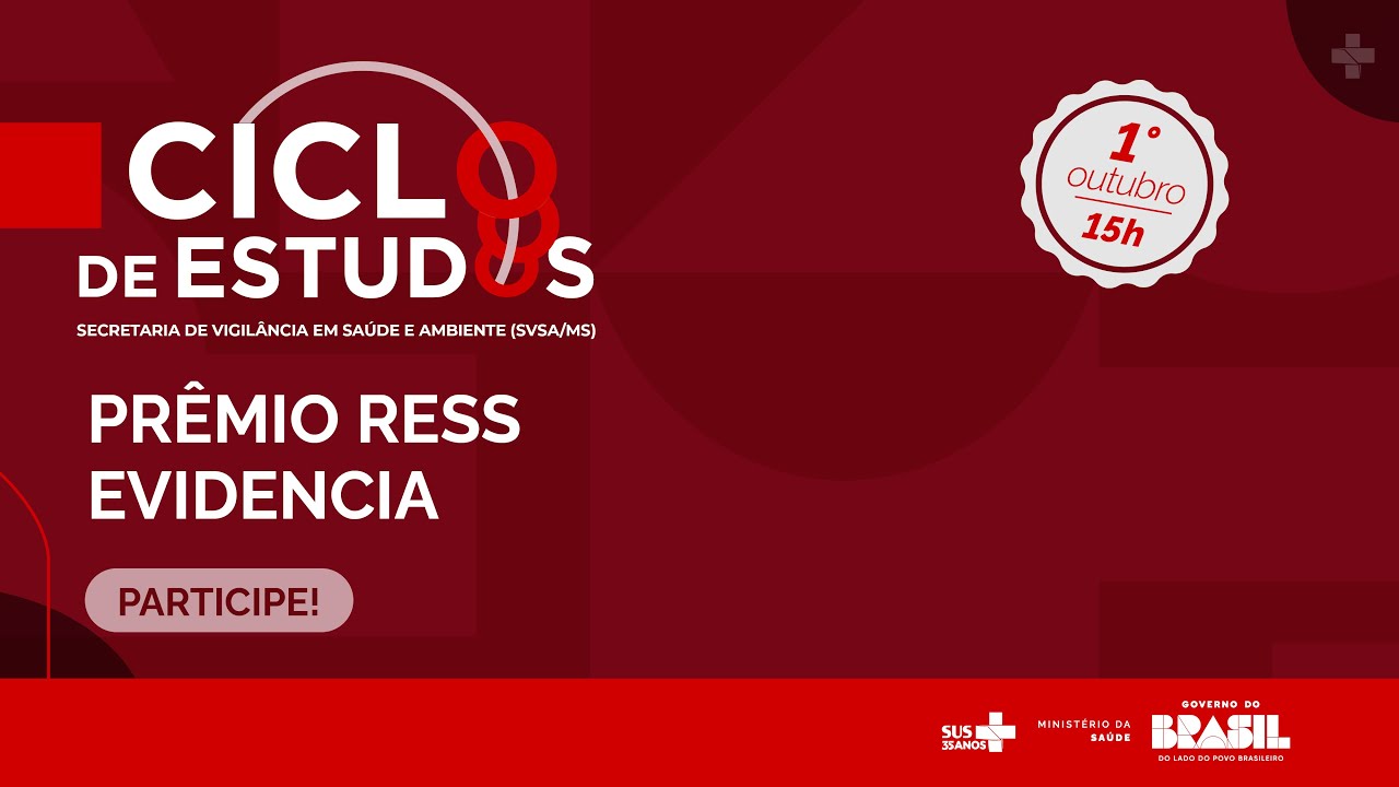 CICLO DE ESTUDOS DA SECRETARIA DE VIGILÂNCIA EM SAÚDE E AMBIENTE