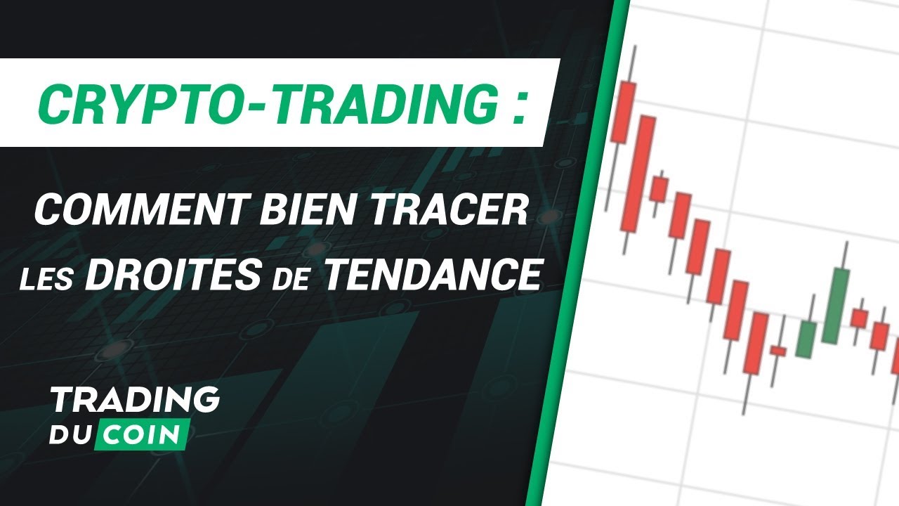 CRYPTO-TRADING : COMMENT TRACER DES DROITES DE TENDANCE FIABLES