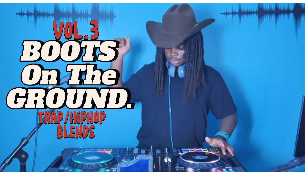 Boots on the Ground Remix  - Trap and Hip Hop Blends of Where Them Fans At 🔥🎧 Volume #803fresh