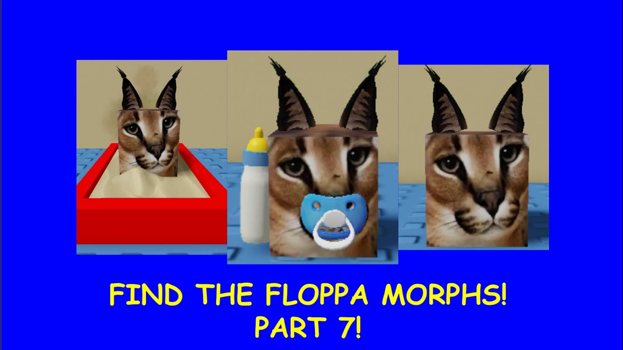 Pro Gamer Ev - Basic Map | Find The Floppa Morphs (Part 7)