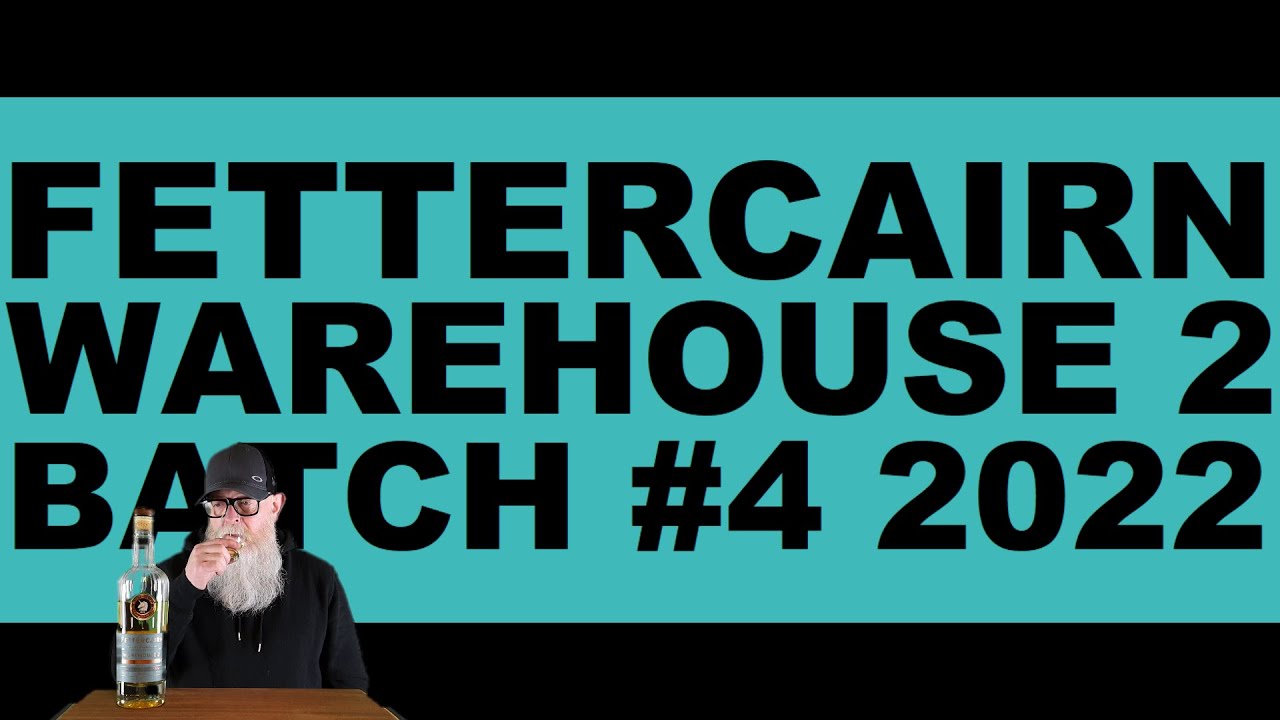 Обзор Fettercairn Warehouse 2, партия 4, 2022 год, № 221, от The Whiskey Novice.