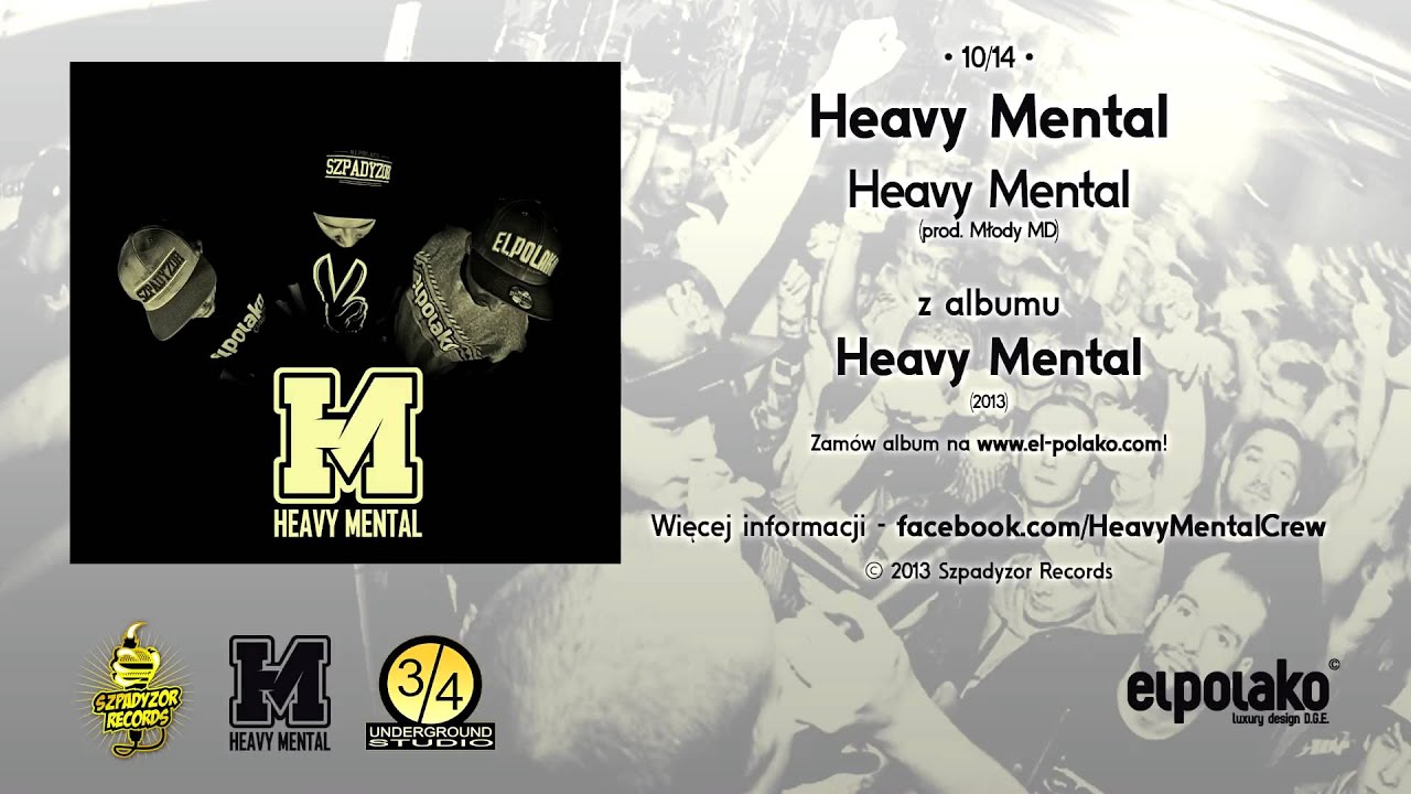 10. Heavy Mental - Heavy Mental