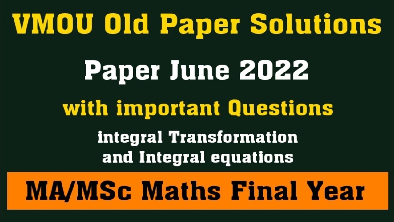 June 2022 MA/MScMT-09 l vmou msc maths classes l vmou old paper solution l vmou msc maths