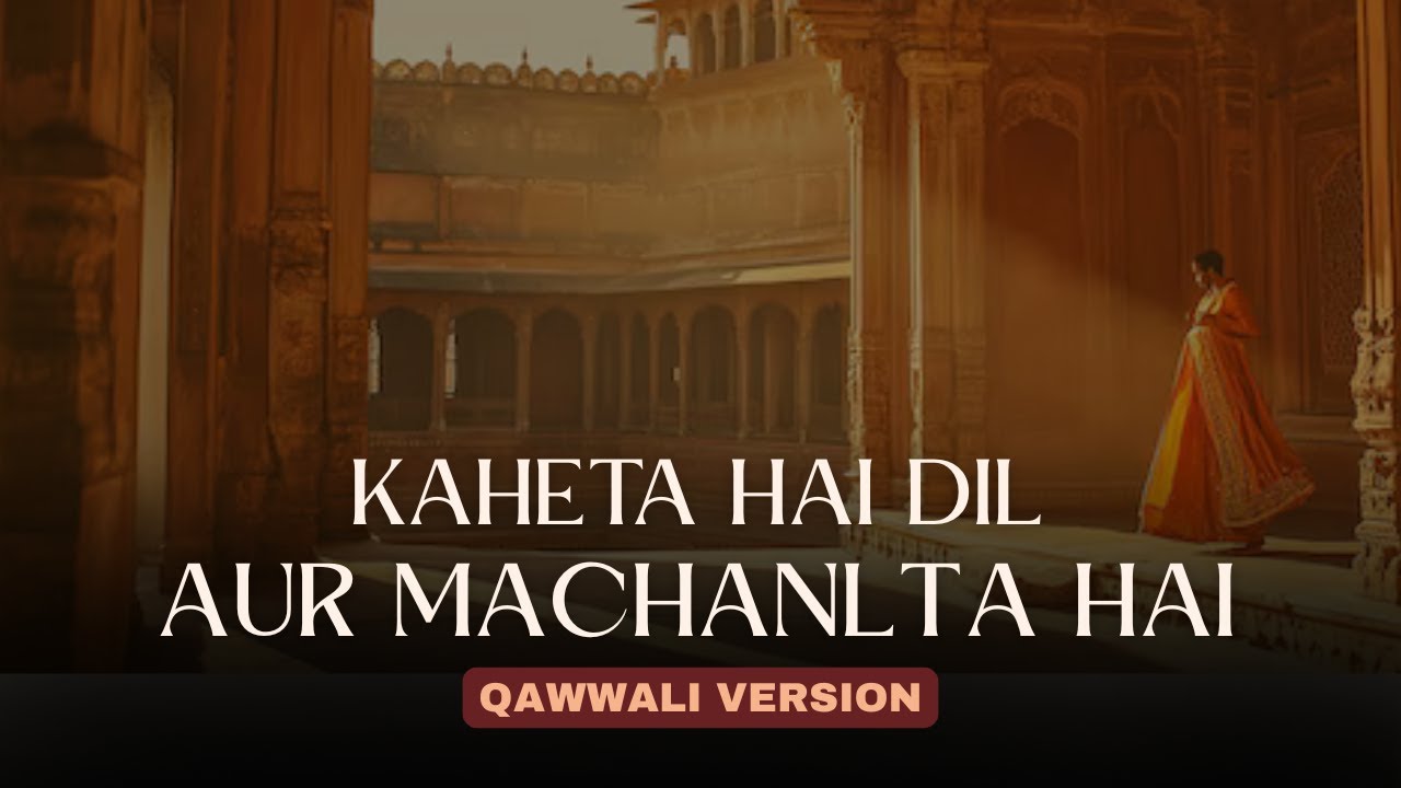 Kaheta Hai Dil Aur Machalta Hai Dil New Version | Niazi Brothers | Aaja Sanam Madhur Chandani me