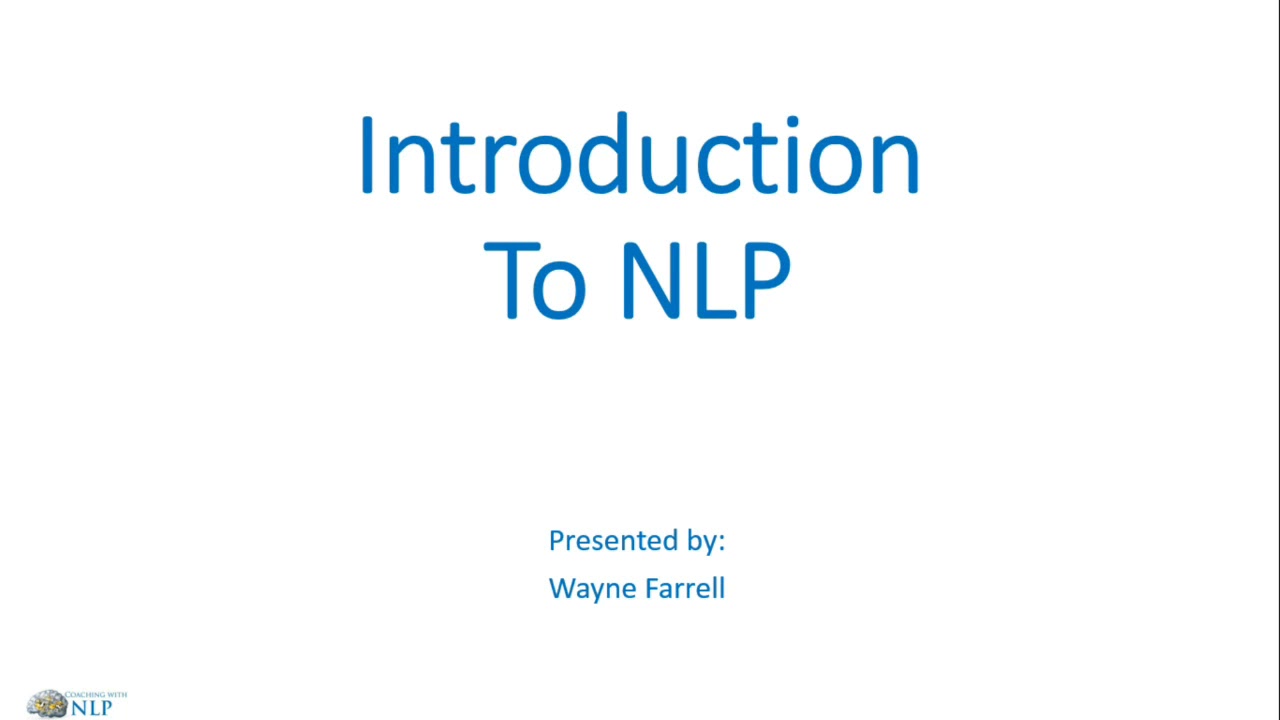 Free NLP coaching course. Video 1- Introduction | What is neuro linguistic programming