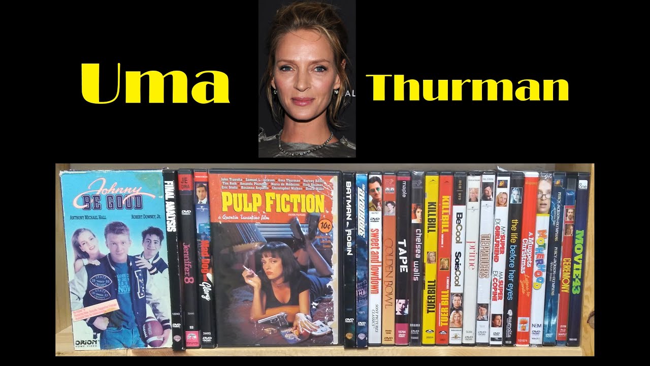 My Uma Thurman Movie Collection